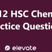 Year 12 HSC Chemistry Practice Questions